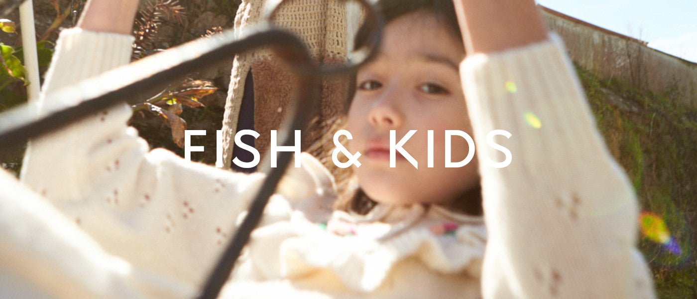 FISH & KIDS - Petite Belle | UK Stockist